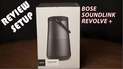 Bose Soundlink Revolve + Unboxing App Setup and Full Latest Review | Don