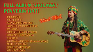 Download Lagu VIRAL TIKTOK FULL ALBUM SHOLAWAT NABI PENYEJUK HATI, PENARIK REZEKI - COVER REGGAE  MP3