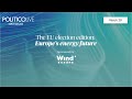 The eu election edition europes energy future  politico