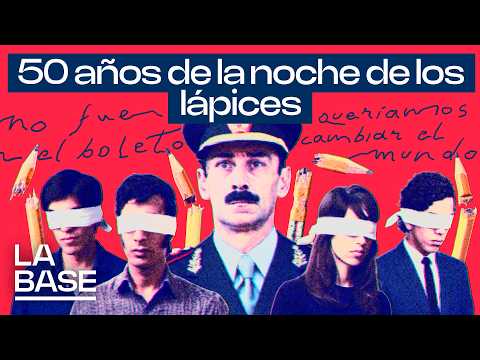 La Base 7x9 | 50 Years Since the Night of the Pencils