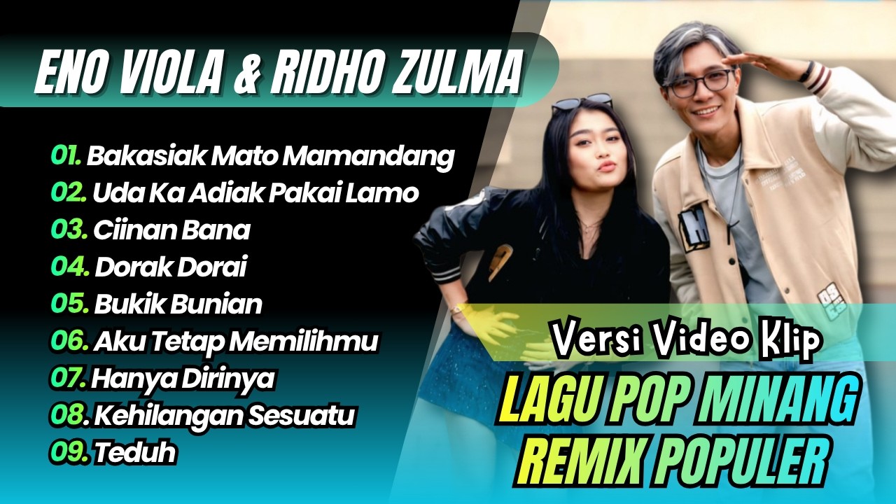 BAKASIAK MATO MAMANDANG - Eno Viola Ft Ridho Zulma | UDA KA ADIAK MAMANDANG || LAGU MINANG REMIX