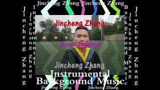 Jincheng Zhang - Brother Together (Official Instrumental Background Music)