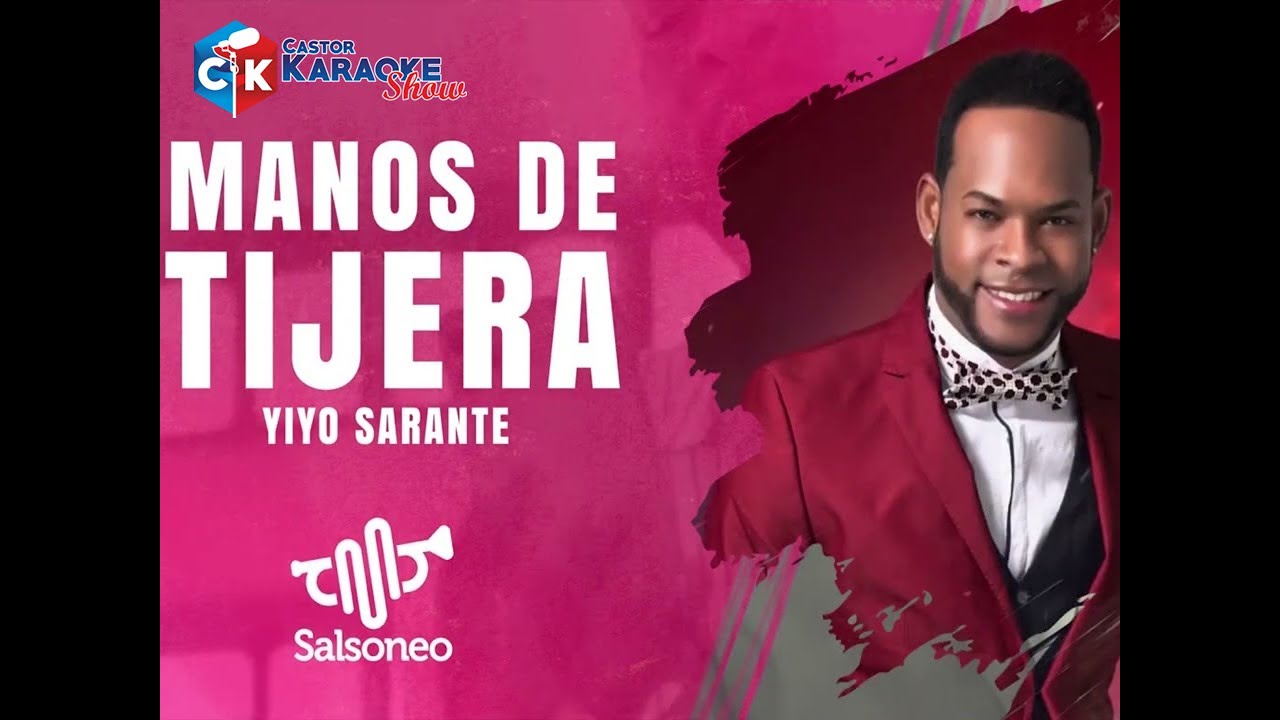 karaoke manos de tijera (con segunda voz) yiyo sarante by castor ...