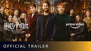 Harry Potter 20th Anniversary: Return to Hogwarts - Official Trailer | Amazon Prime Video