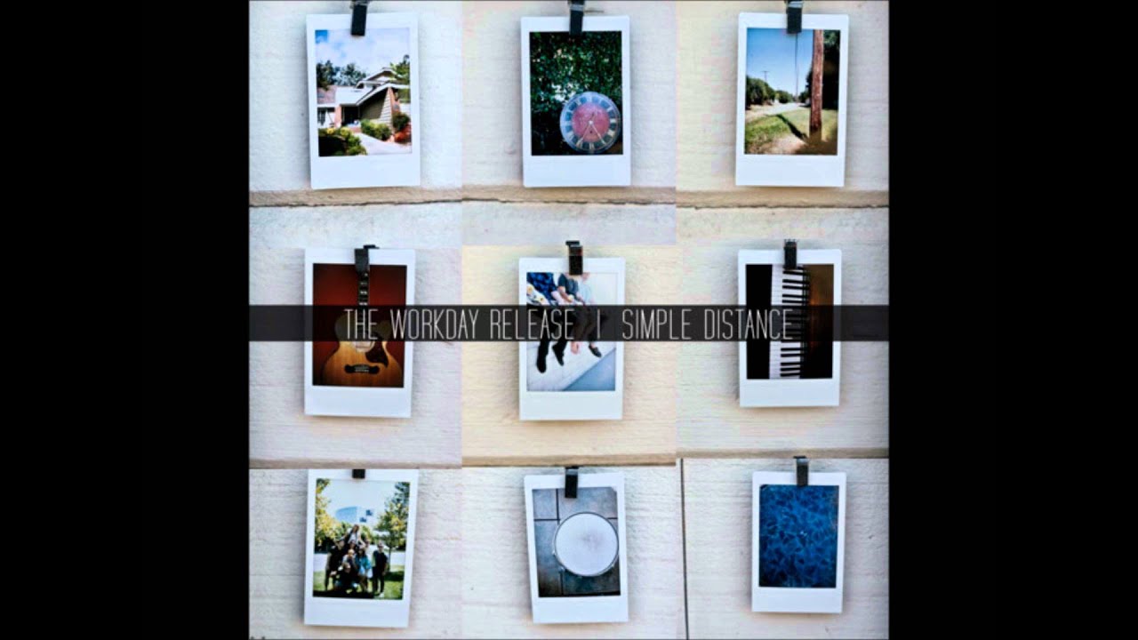The Workday Release - Simple Distance