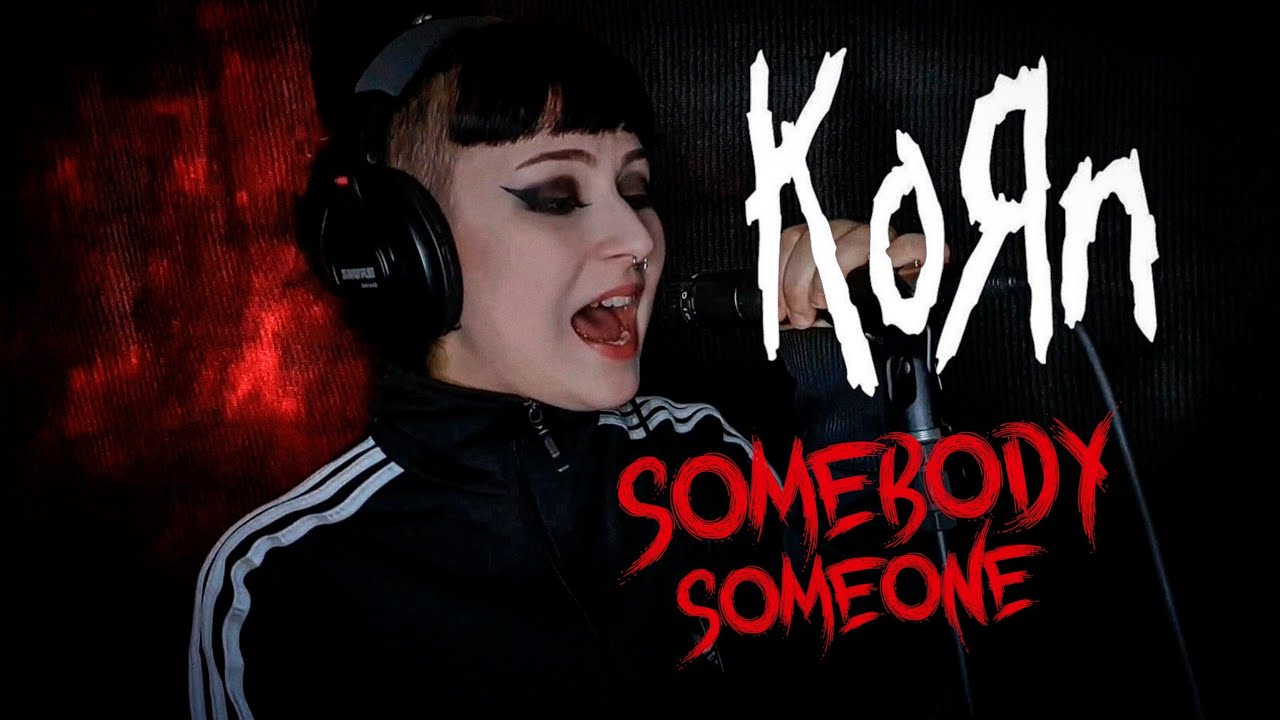KORN | Somebody Someone (One Take Vocal Cover)