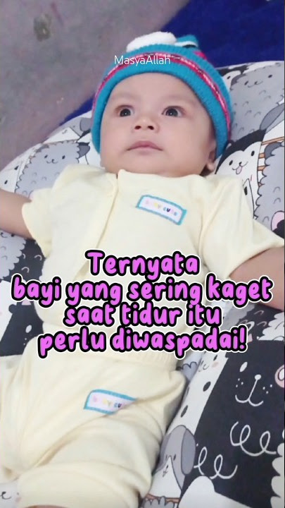 Ternyata bayi yang sering kaget saat tidur itu perlu diwaspadai! #baby #babycute #bayi #bayilucu