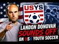 Landon Donovan Sounds Off On USA Youth Soccer | INSIDE THE GAME