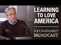 Learning to Love America Again - Eric Metaxas
