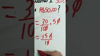 Quanto é 30% de R$ 50,00😍?#shorts #instagramyoutube #maths @profjaildervicente Quanto é 30% de R$ 50,00😍?#shorts #instagramyoutube #maths @profjaildervicente
