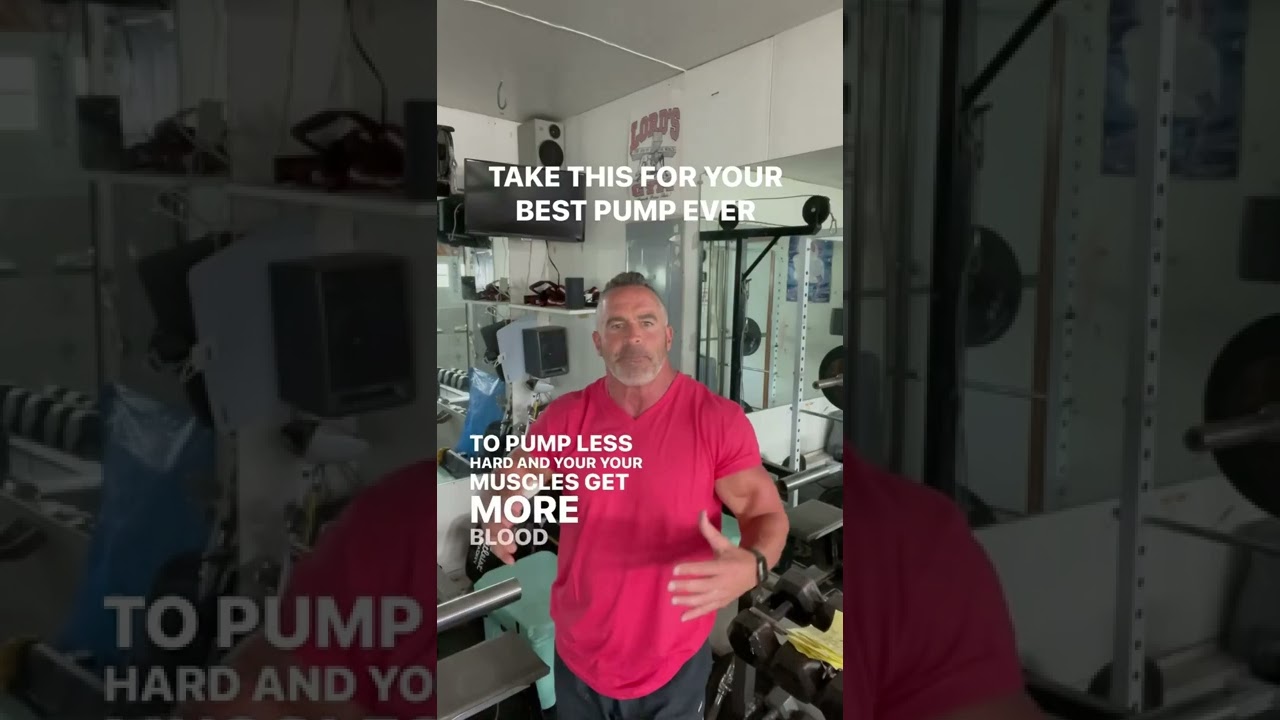 TAKE THIS FOR YOUR BEST PUMP EVER. AND IT’S EXTREMELY HEALTHY