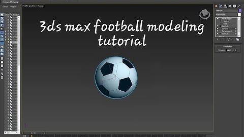 Football 3D modeling Software 3ds max football modeling tutorial for beginner / 3ds max