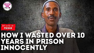 How I was innocently sent to prison for a robbery case - My Life In Prison - Itugi TV