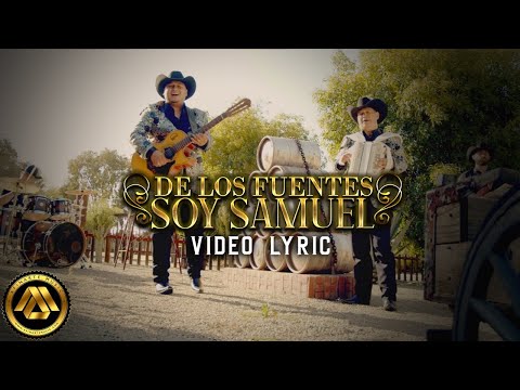 Látigo Norteño - De Los Fuentes Soy Samuel (Video Lyric)