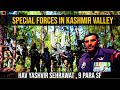Ex special forces operator on kashmir files  9 para sf probation    hav yashvir sehrawat