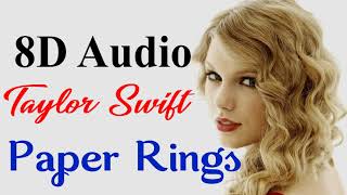 Taylor Swift - Paper Rings (8D Audio) | Lover Album 2019 | 8D Songs