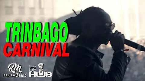 Trinbago Carnival - Chris de Hub x Rene Morris - O...
