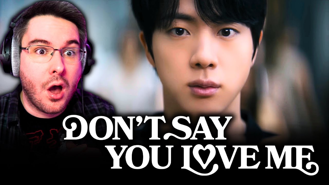 NEW K-POP FAN REACTS TO 진 (JIN) 'Don't say You Love Me' For The FIRST TIME! |  MV REACTION