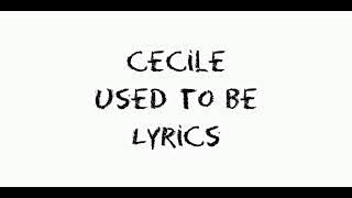 Cecile - Used To Be (  Lyrics Video) On The Lines Riddim