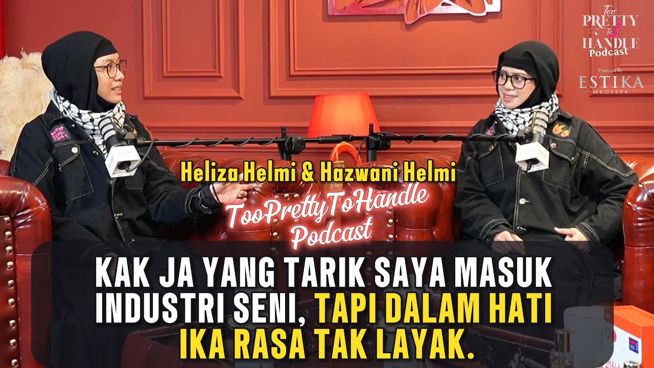 Too Pretty To Handle Podcast : EP 16 (PART 1)-KAK JA TARIK SAYA MASUK INDUSTRI SENI NI#estikamedispa
