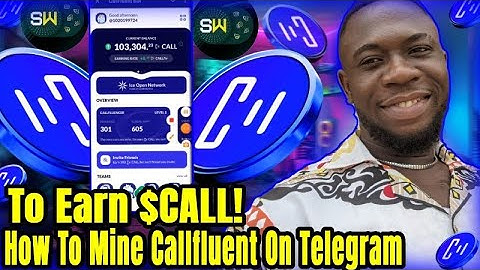 How To Mine Callfluent On Telegram To Earn $CALL | Tap To Earn On Ice ION Blockchain| Sunwaves Token