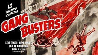 4K ♠ Gang Busters (1942) 13-CHAPTER CLIFFHANGER
