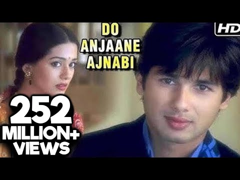 Do Anjaane Ajnabi - Shahid Kapoor, Amrita Rao - Vivah - Superhit Romantic Song