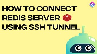 How to Connect Redis Server Using SSH Tunnel | CloudRevol