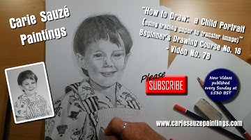 "How to Draw a Child Portrait using tracing paper & PENCIL" Beginners Drawing Course No.16 -Video 78