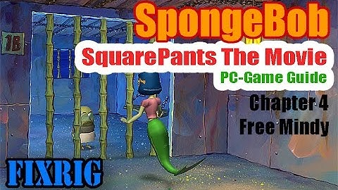 SpongeBob SquarePants The Movie Chapter 4 Free Mindy PC Walkthrough