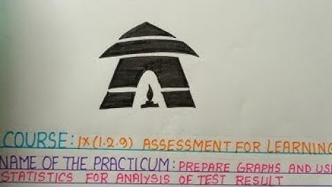 B.Ed.2nd sem practicum ,course (1.2.9) prepare graphs and use statistics for analysis of the result.