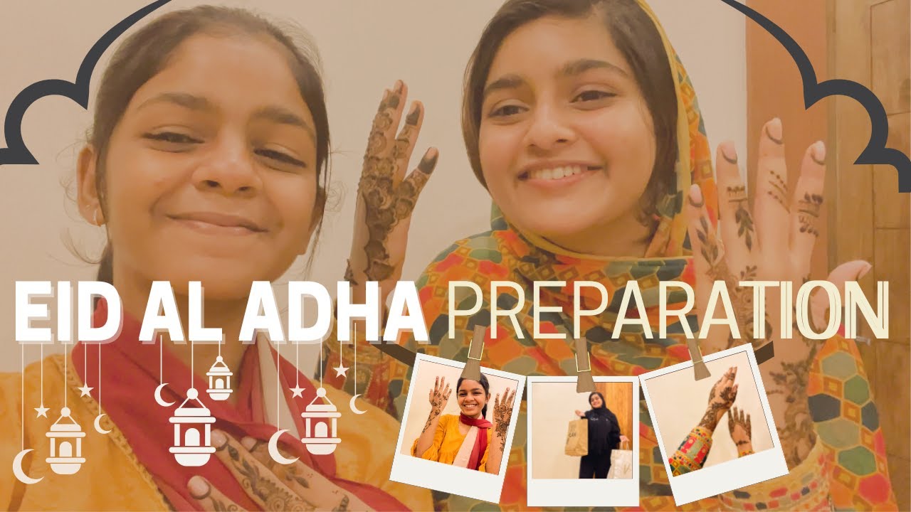 EID PREPARATION AND SHOPPING VLOG!🌙🤍|EID AL ADHA 2022| BUOYANT SISTERS