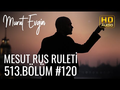 Murat Evgin - Mesut | Rus Ruleti (Official Audio)