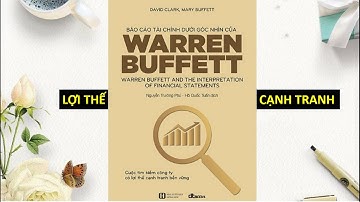 Tóm tắt sách: Báo Cáo Tài Chính Dưới Góc Nhìn Của Warren Buffett