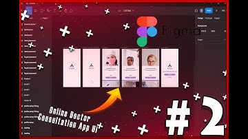 Figma UI Design - Online Doctor Consultation App UI Part - 2 (Time-lapse)