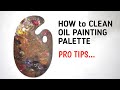 How to Clean Oil painting palette EASILY