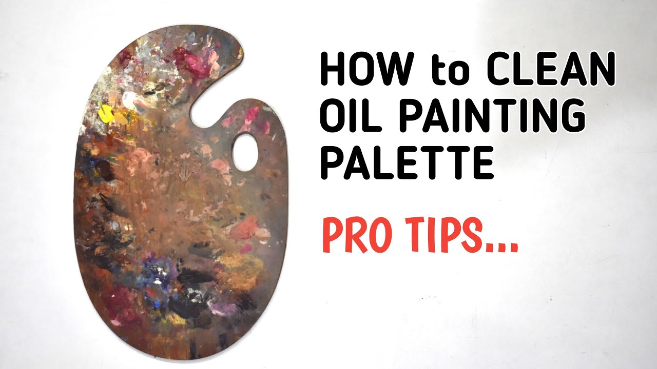 How to Clean an Acrylic or Oil Paint Palette