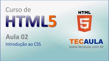 Curso de HTML5 - introdução ao CSS, folha de estilo - aula 02