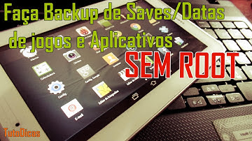 Como Fazer Backup de Saves de Jogos e Aplicativos SEM ROOT.