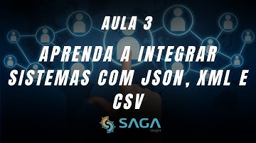 Guia Completo de Integrações entre Sistemas: Aprenda a Integrar Sistemas com JSON, XML e CSV