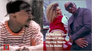 Do We Hate Our Women? Why Hip-Hop Needs To Do Better.