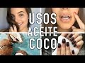 10 SORPRENDENTES USOS DEL ACEITE DE COCO