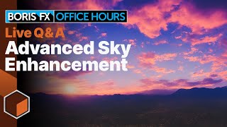 Office Hours 51: Advanced Sky Replacement. Mocha Pro & After Effects [Elizabeth Postol 21 Mar. 2023]