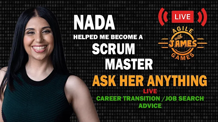 Becoming a Scrum Master-  Nada AMA -