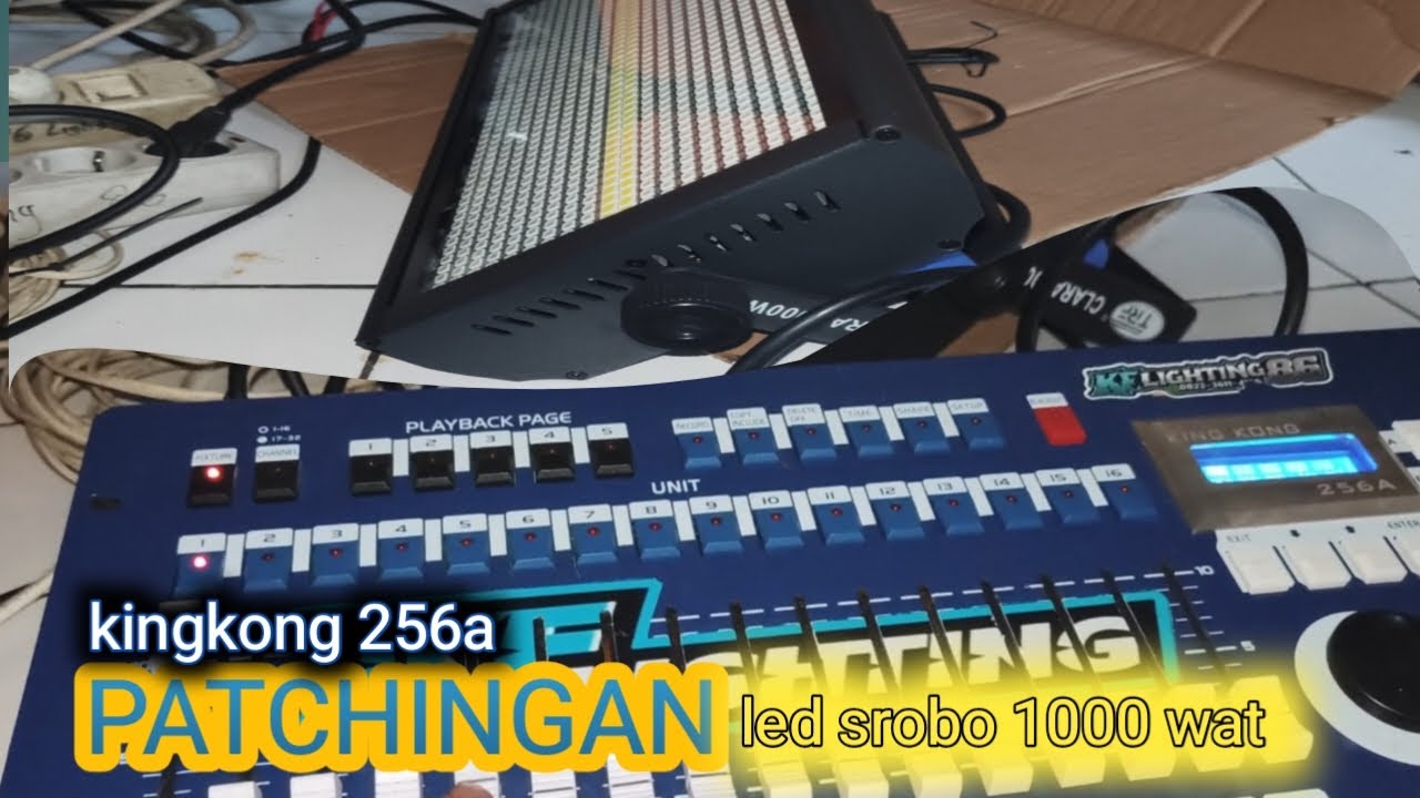 cara patching led srobo 1000 wat Clara di mixer kingkong 256a