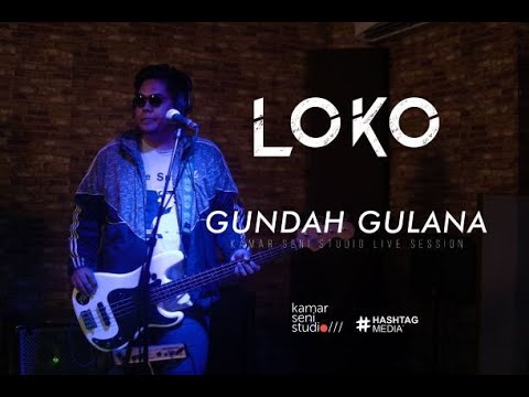 KSSLS  85   LOKO   GUNDAH GULANA