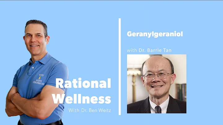 Geranylgeraniol with Dr. Barrie Tan: Rational Wellness Podcast 291