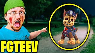 7 YouTubers Who Found Paw Patrol.EXE IN REAL LIFE! (FGTeeV, Unspeakable \& FV FAMILY)