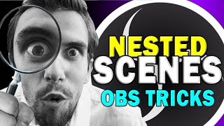 ⭕🔥 Why Nested Scenes in OBS are a game changer in 2025!