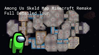 Among Us Skeld Map Minecraft Remake Full Detail Tour